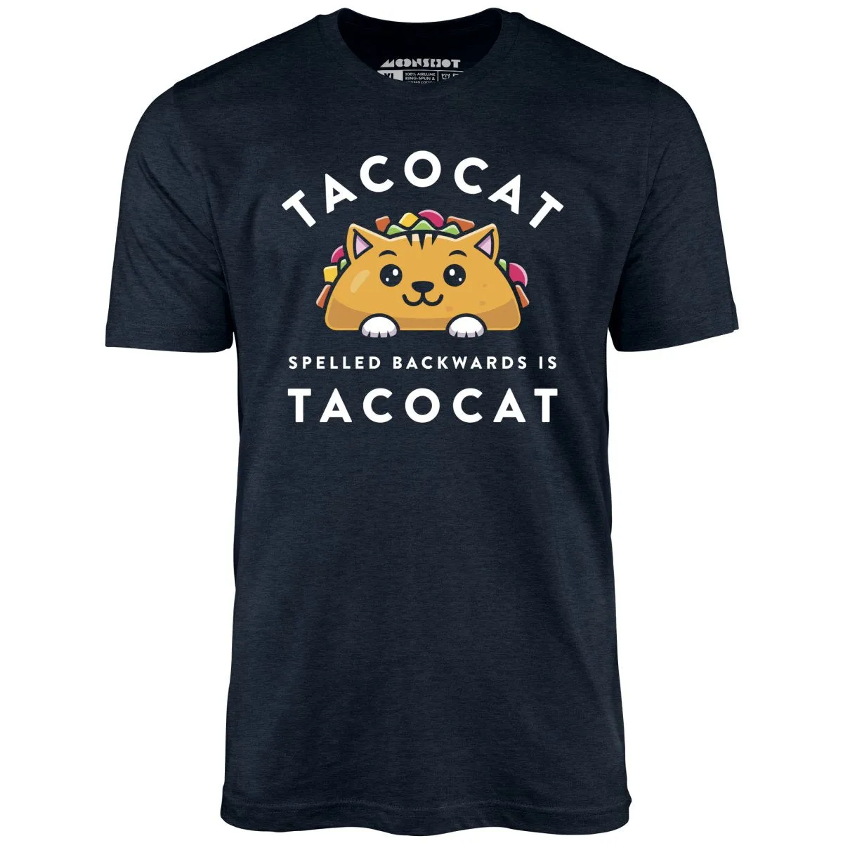 Tacocat Spelled Backwards - Unisex T-Shirt