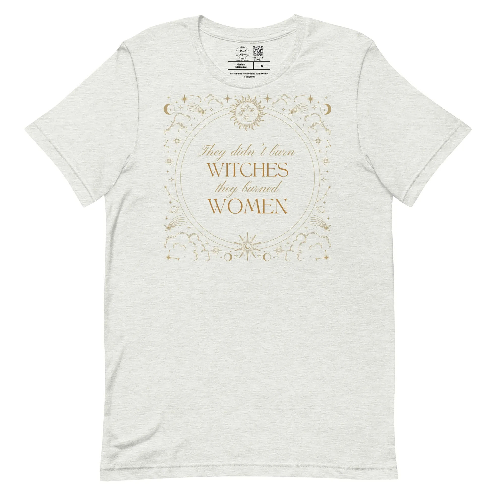 They Burned Women Classic Tee